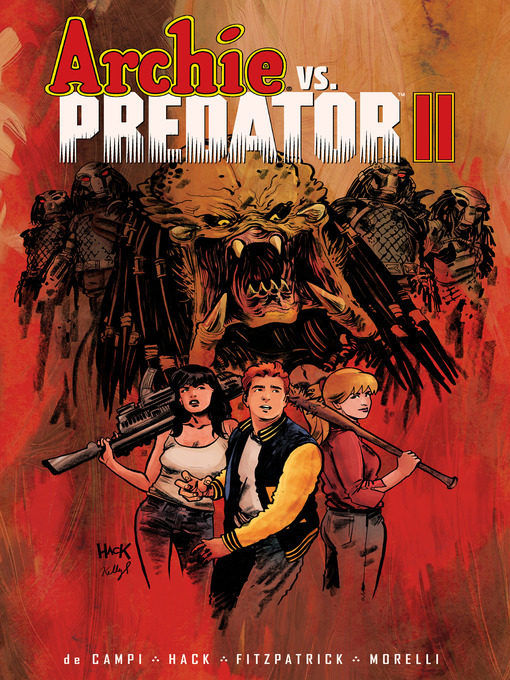 Title details for Archie vs. Predator II by Alex De Campi - Available